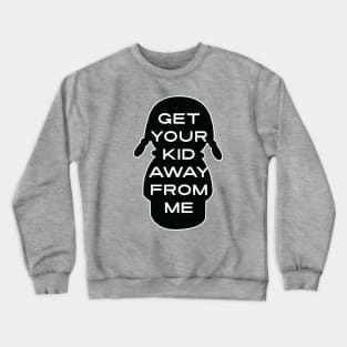 Kids, ew Crewneck Sweatshirt